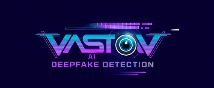 VastavX AI: Exposing Fake Media with 99% Precision
