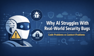 AI Can Fix Code, But Not Security: The Hidden Gap in Cybersecurity